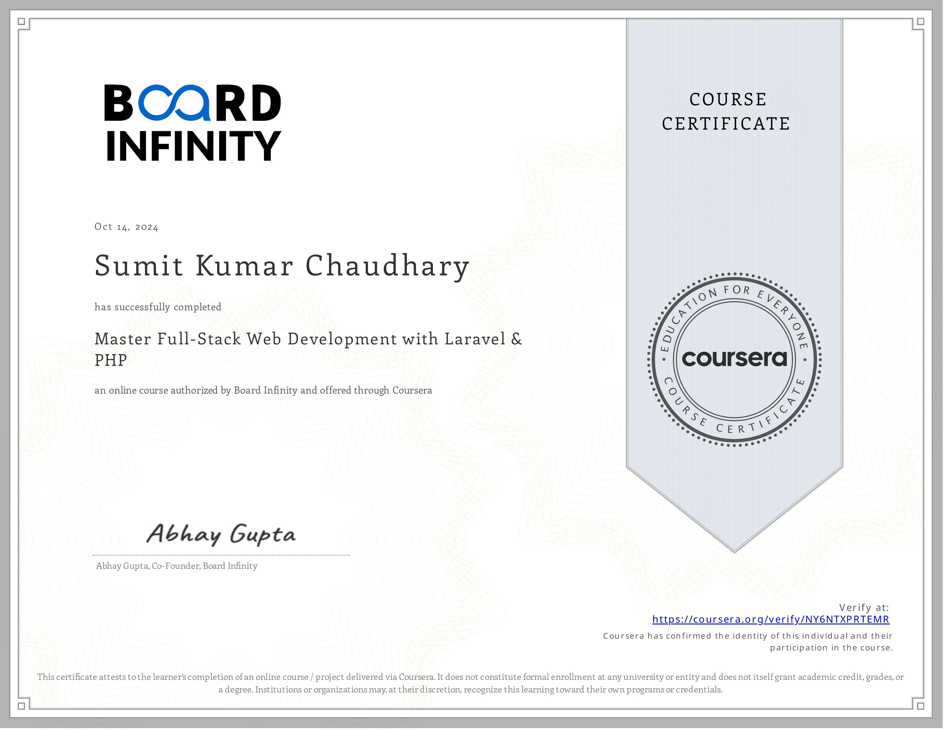 Master Full-Stack Web Development with Laravel & PHP certificate awarded to Sumit Kumar Chaudhary by Board Infinity · Coursera